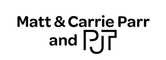 Matt and Carrie Parr and PJT